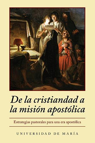 Front cover of Christendom to Apostolic Mission in Spanish
