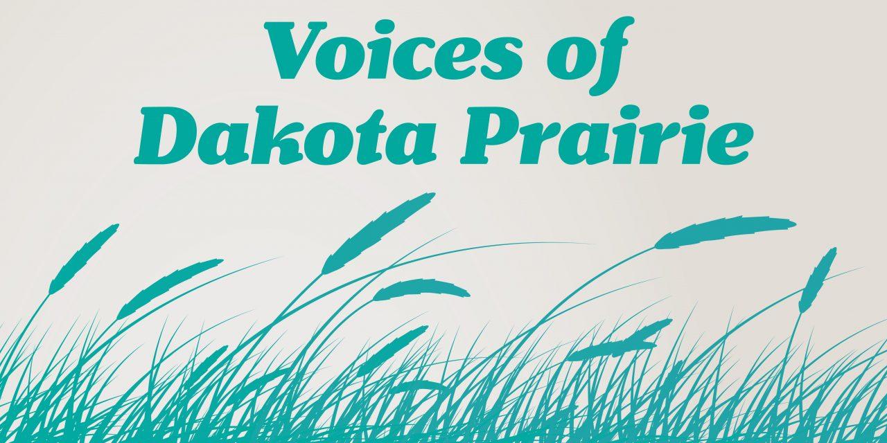 Voices of Dakota Prairie